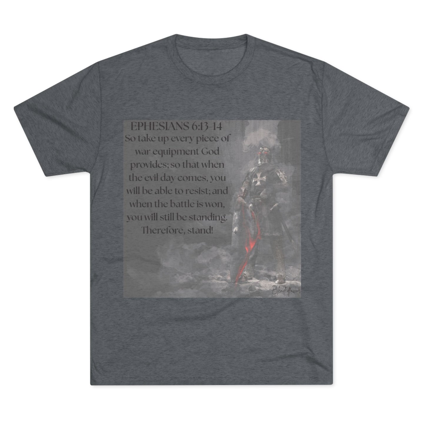 Inspirational Faith Crew Tee - Ephesians 6:13-14