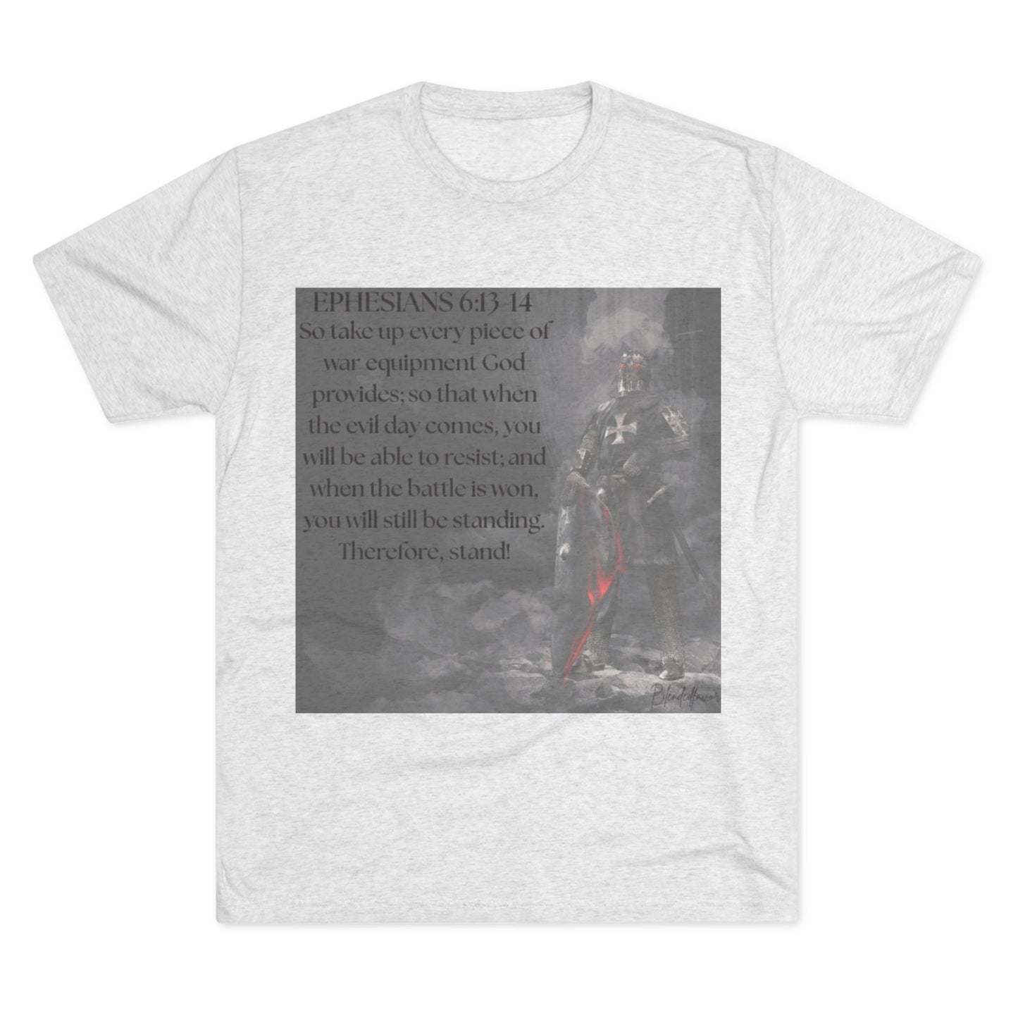 Inspirational Faith Crew Tee - Ephesians 6:13-14